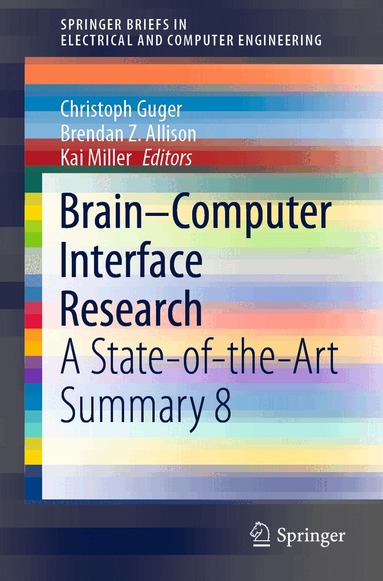 Christoph Guger, Brendan Z. Allison, Kai Miller - Brain–Computer Interface Research, Häftad