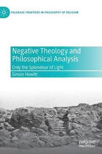 bokomslag Negative Theology and Philosophical Analysis