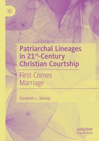 bokomslag Patriarchal Lineages in 21st-Century Christian Courtship