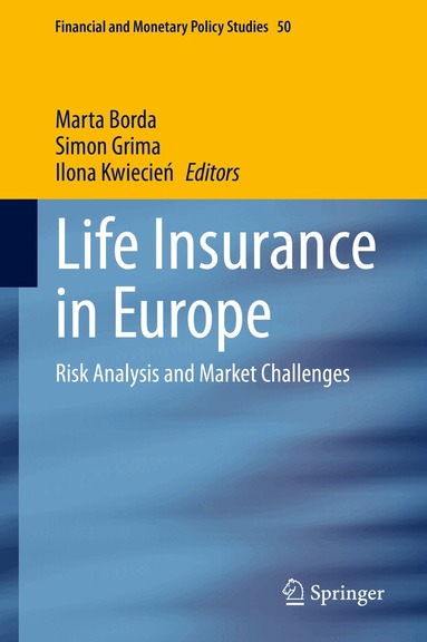 Marta Borda, Simon Grima, Ilona Kwiecień - Life Insurance in Europe, Inbunden