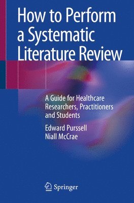 How to Perform a Systematic Literature Review 1