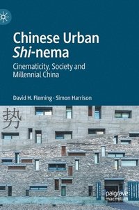 bokomslag Chinese Urban Shi-nema