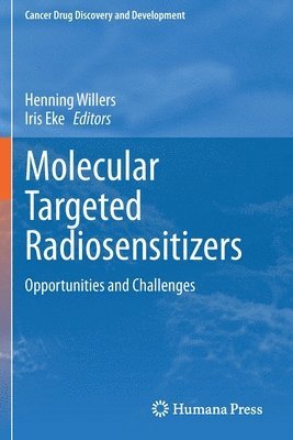 bokomslag Molecular Targeted Radiosensitizers