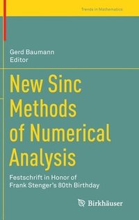 bokomslag New Sinc Methods of Numerical Analysis