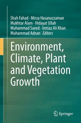 bokomslag Environment, Climate, Plant and Vegetation Growth
