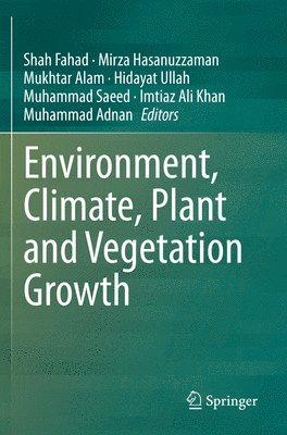 bokomslag Environment, Climate, Plant and Vegetation Growth
