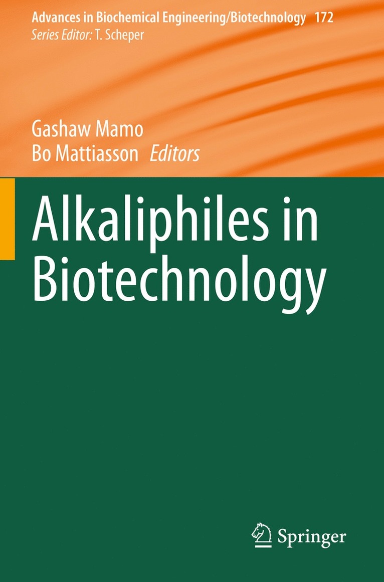 Gashaw Mamo, Bo Mattiasson - Alkaliphiles in Biotechnology, Häftad