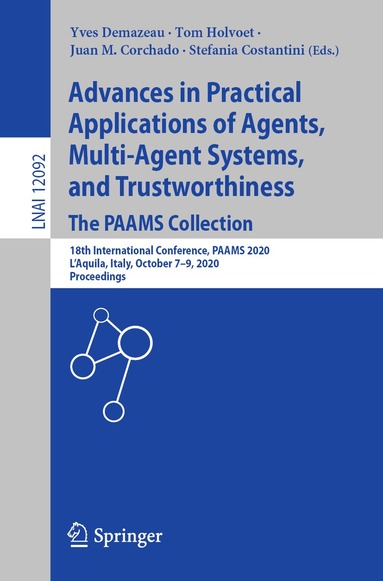 Yves Demazeau, Tom Holvoet, Juan M. Corchado, Stefania Costantini - Advances in Practical Applications of Agents, Multi-Agent Systems, and Trustworthiness. The PAAMS Collection, Häftad