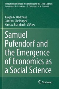 bokomslag Samuel Pufendorf and the Emergence of Economics as a Social Science