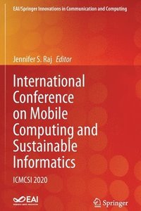bokomslag International Conference on Mobile Computing and Sustainable Informatics
