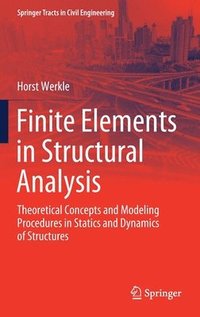 bokomslag Finite Elements in Structural Analysis