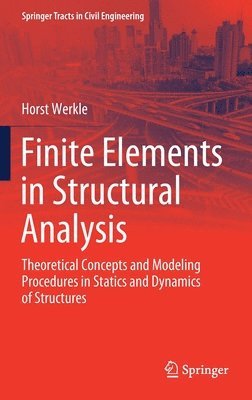 Finite Elements in Structural Analysis 1