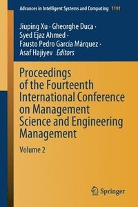 bokomslag Proceedings of the Fourteenth International Conference on Management Science and Engineering Management