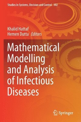 bokomslag Mathematical Modelling and Analysis of Infectious Diseases