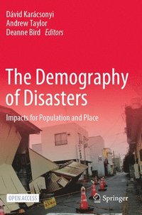 bokomslag The Demography of Disasters