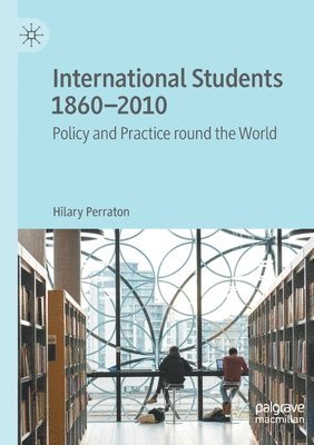 International Students 1860–2010