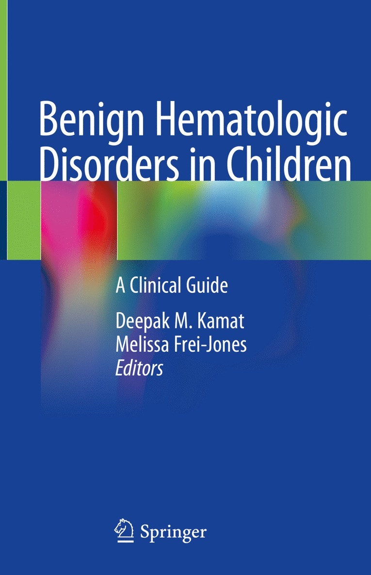 Benign Hematologic Disorders in Children 1