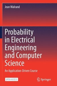 bokomslag Probability in Electrical Engineering and Computer Science