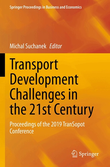 Michal Suchanek - Transport Development Challenges in the 21st Century, Häftad