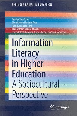 bokomslag Information Literacy in Higher Education