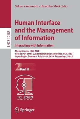 bokomslag Human Interface and the Management of Information. Interacting with Information