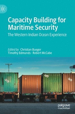 Capacity Building for Maritime Security 1