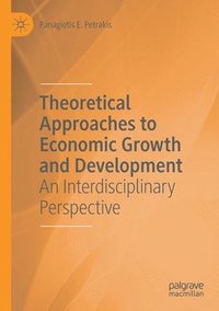 bokomslag Theoretical Approaches to Economic Growth and Development