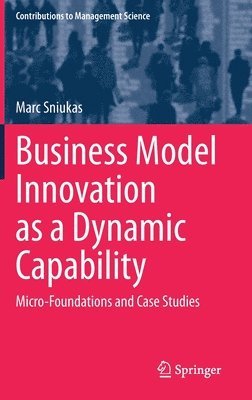 bokomslag Business Model Innovation as a Dynamic Capability