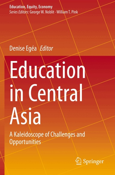 Denise Egéa - Education in Central Asia, Häftad