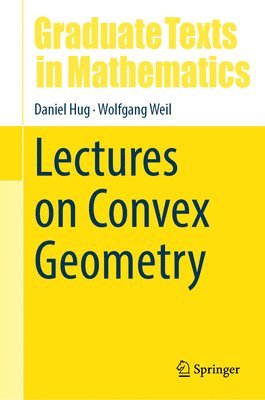 bokomslag Lectures on Convex Geometry