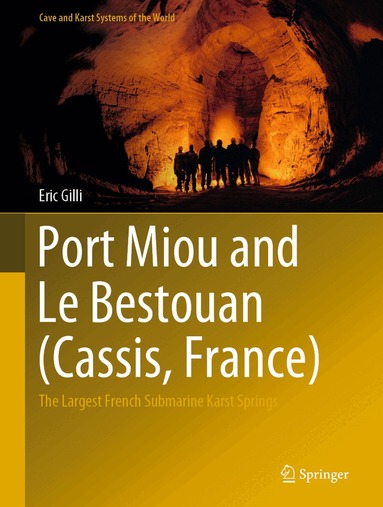 Eric Gilli - Port Miou and Le Bestouan (Cassis, France), Inbunden