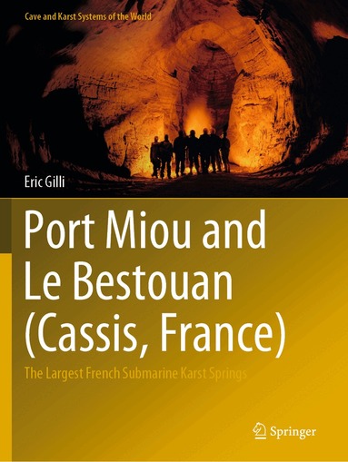 Eric Gilli - Port Miou and Le Bestouan (Cassis, France), Häftad