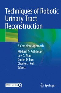 bokomslag Techniques of Robotic Urinary Tract Reconstruction