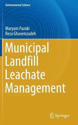 Municipal Landfill Leachate Management 1
