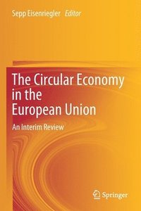 bokomslag The Circular Economy in the European Union