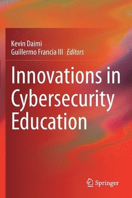 bokomslag Innovations in Cybersecurity Education