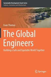 bokomslag The Global Engineers