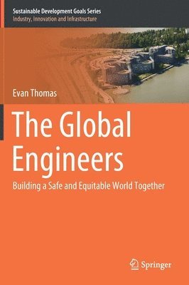 Evan Thomas - Global Engineers, Inbunden