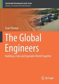 bokomslag The Global Engineers