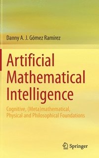 bokomslag Artificial Mathematical Intelligence