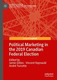 bokomslag Political Marketing in the 2019 Canadian Federal Election