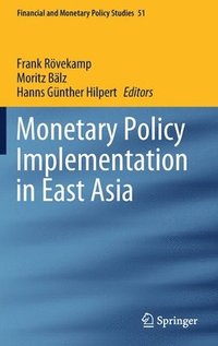 bokomslag Monetary Policy Implementation in East Asia