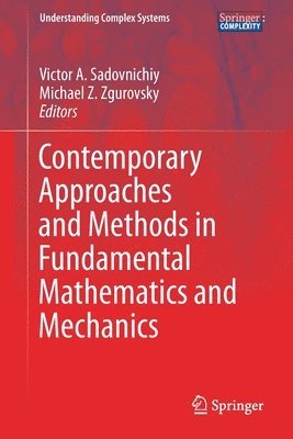 Contemporary Approaches and Methods in Fundamental Mathematics and Mechanics 1