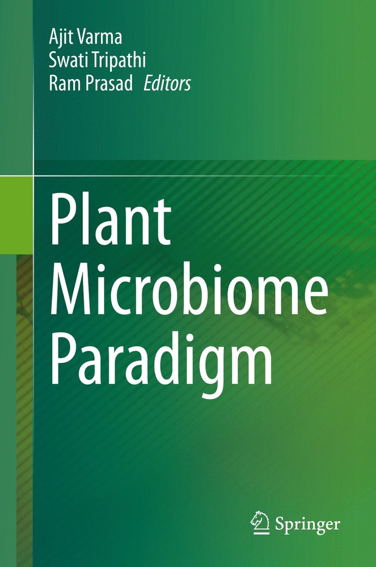Ajit Varma, Swati Tripathi, Ram Prasad - Plant Microbiome Paradigm, Inbunden