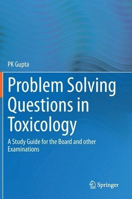 bokomslag Problem Solving Questions in Toxicology: