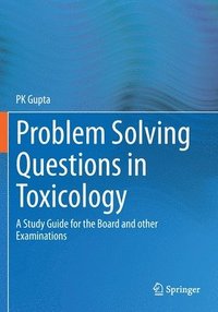 bokomslag Problem Solving Questions in Toxicology: