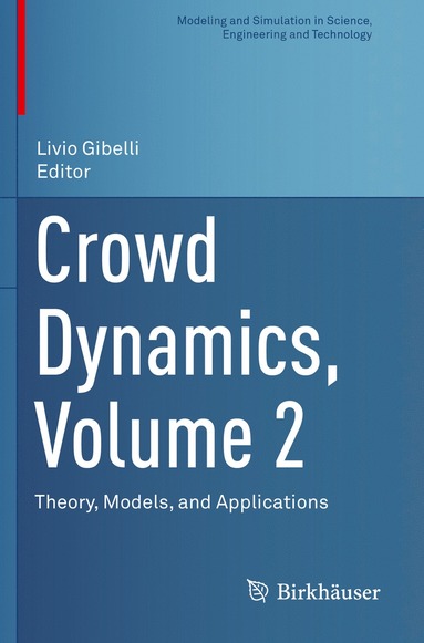 bokomslag Crowd Dynamics, Volume 2