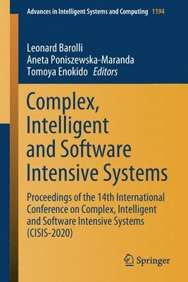 Complex, Intelligent and Software Intensive Systems 1