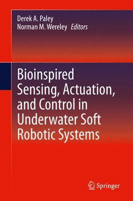 bokomslag Bioinspired Sensing, Actuation, and Control in Underwater Soft Robotic Systems