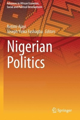 Rotimi Ajayi, Joseph Yinka Fashagba - Nigerian Politics, Häftad